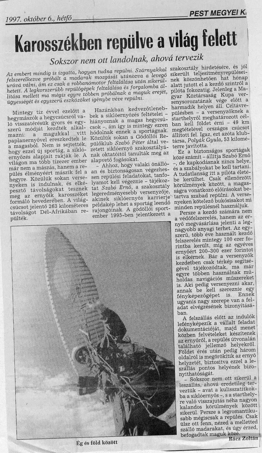 C156. Karosszekben repulve a vilag felett