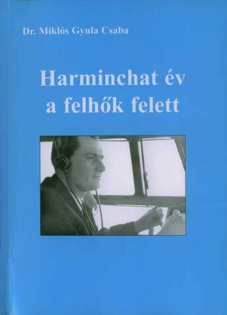 HarminchatEvAFelhokfelett